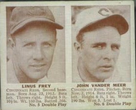 Johnny Vander Meer 1941 Double Play Card Linus Frey