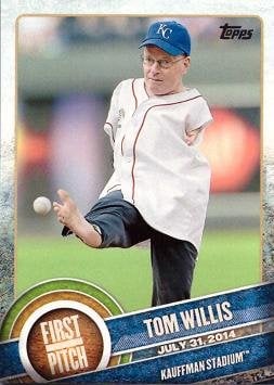 Topps 2015 First Pitch Tom Willis