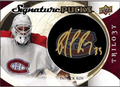 Signature Pucks 2015-16 Trilogy Hockey Patrick Roy